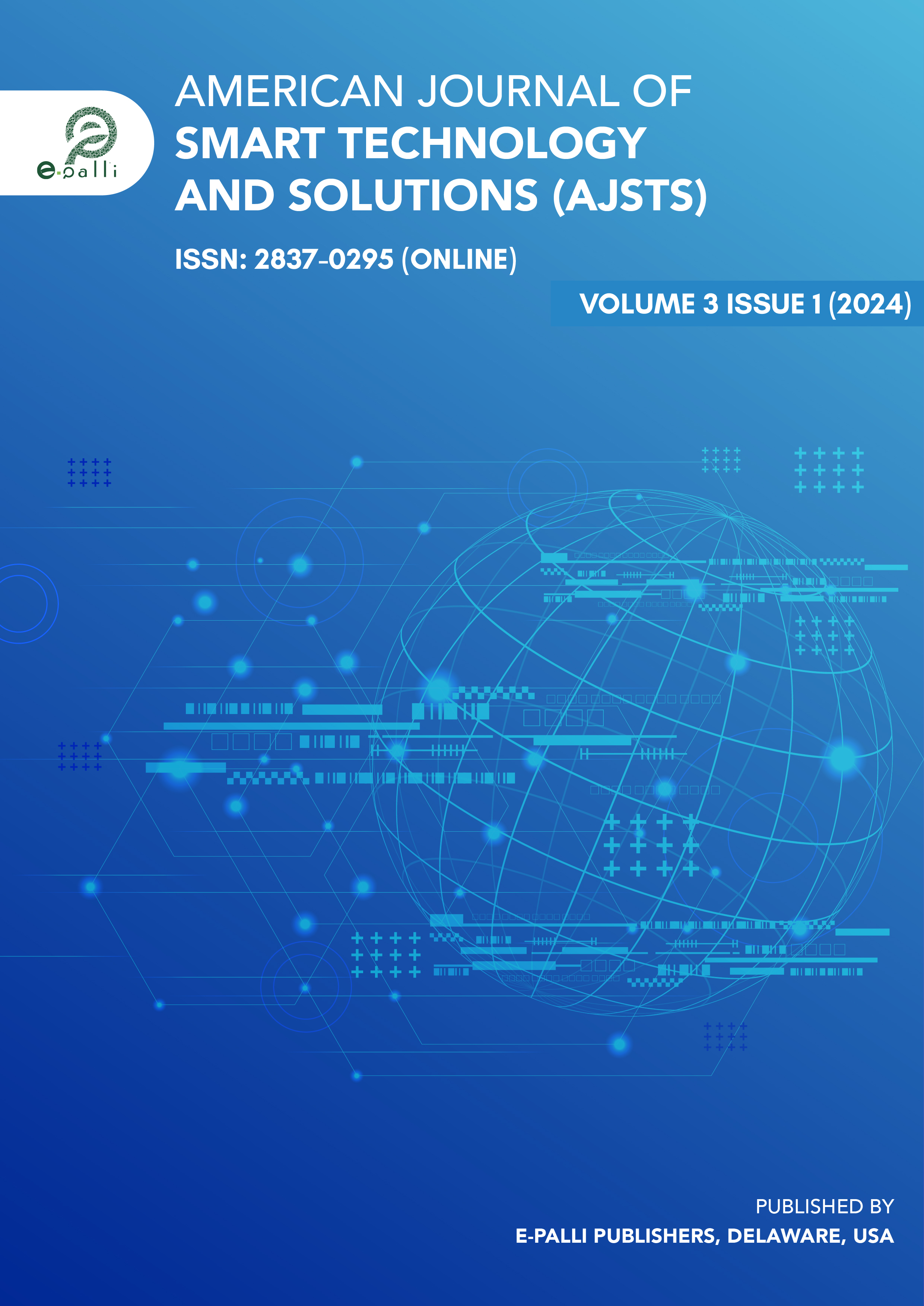                     View Vol. 3 No. 1 (2024): American Journal of Smart Technology and Solutions
                