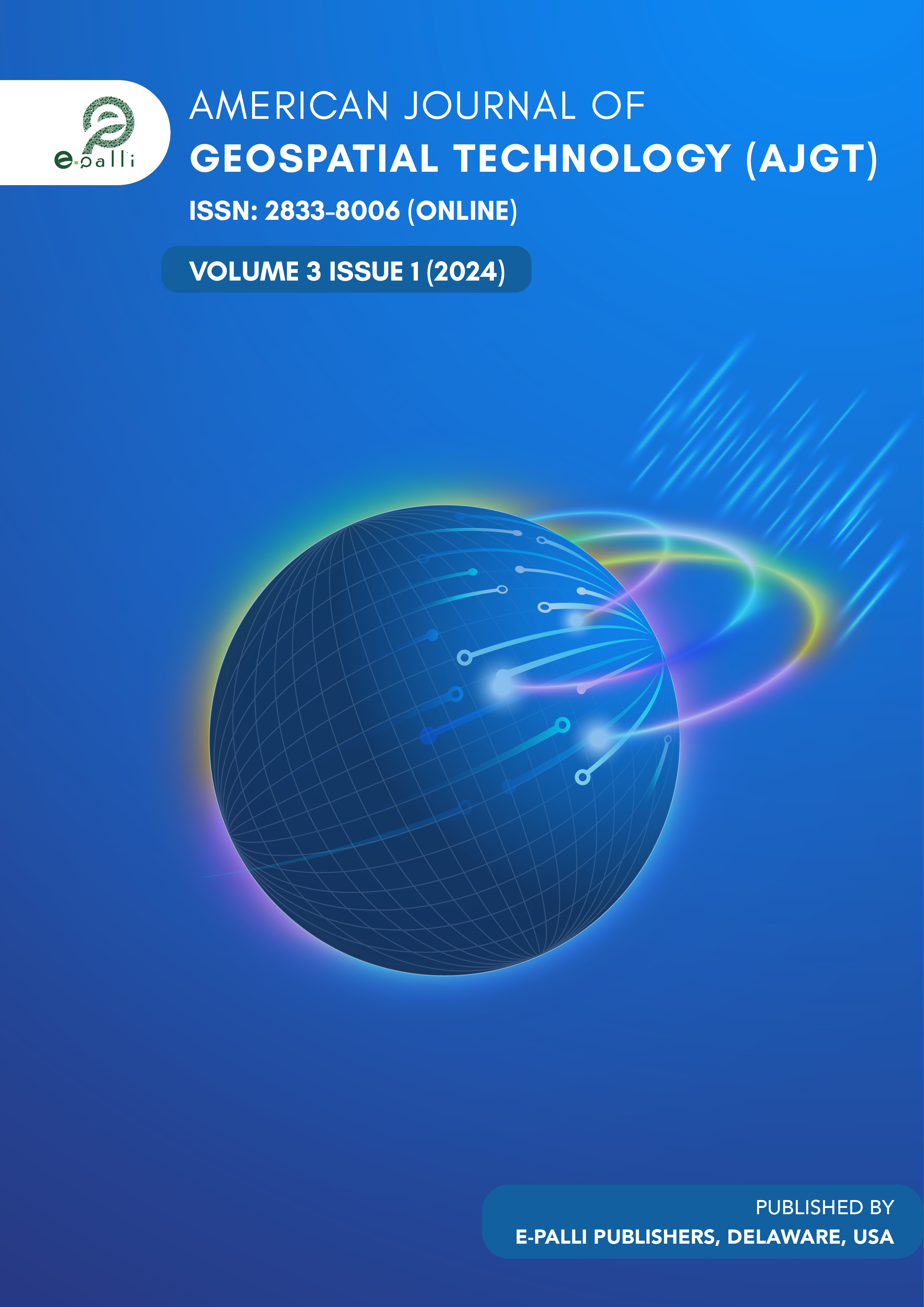 					View Vol. 3 No. 1 (2024): American Journal of Geospatial Technology
				