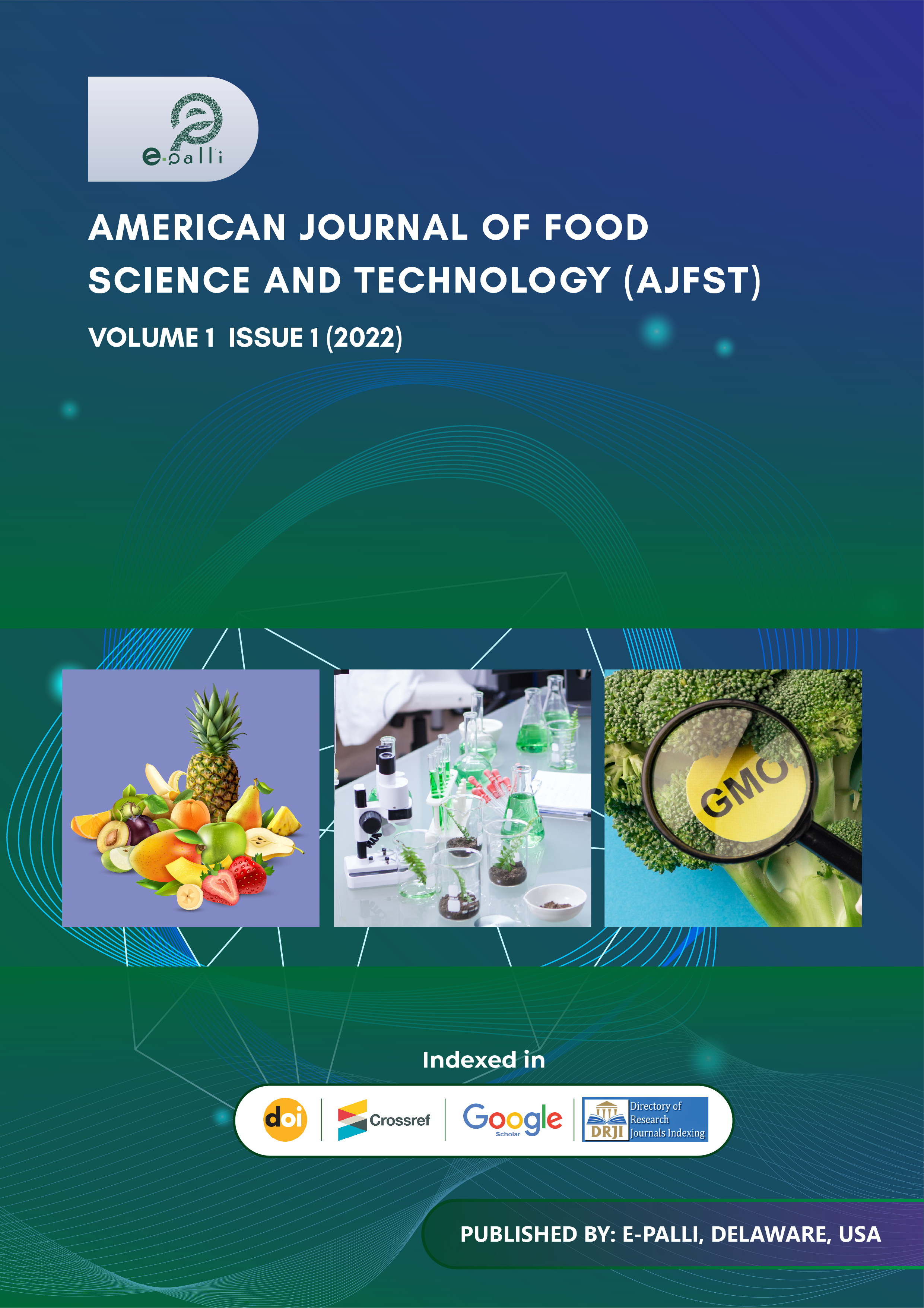 					View Vol. 1 No. 1 (2022): American Journal of Food Science and Technology
				