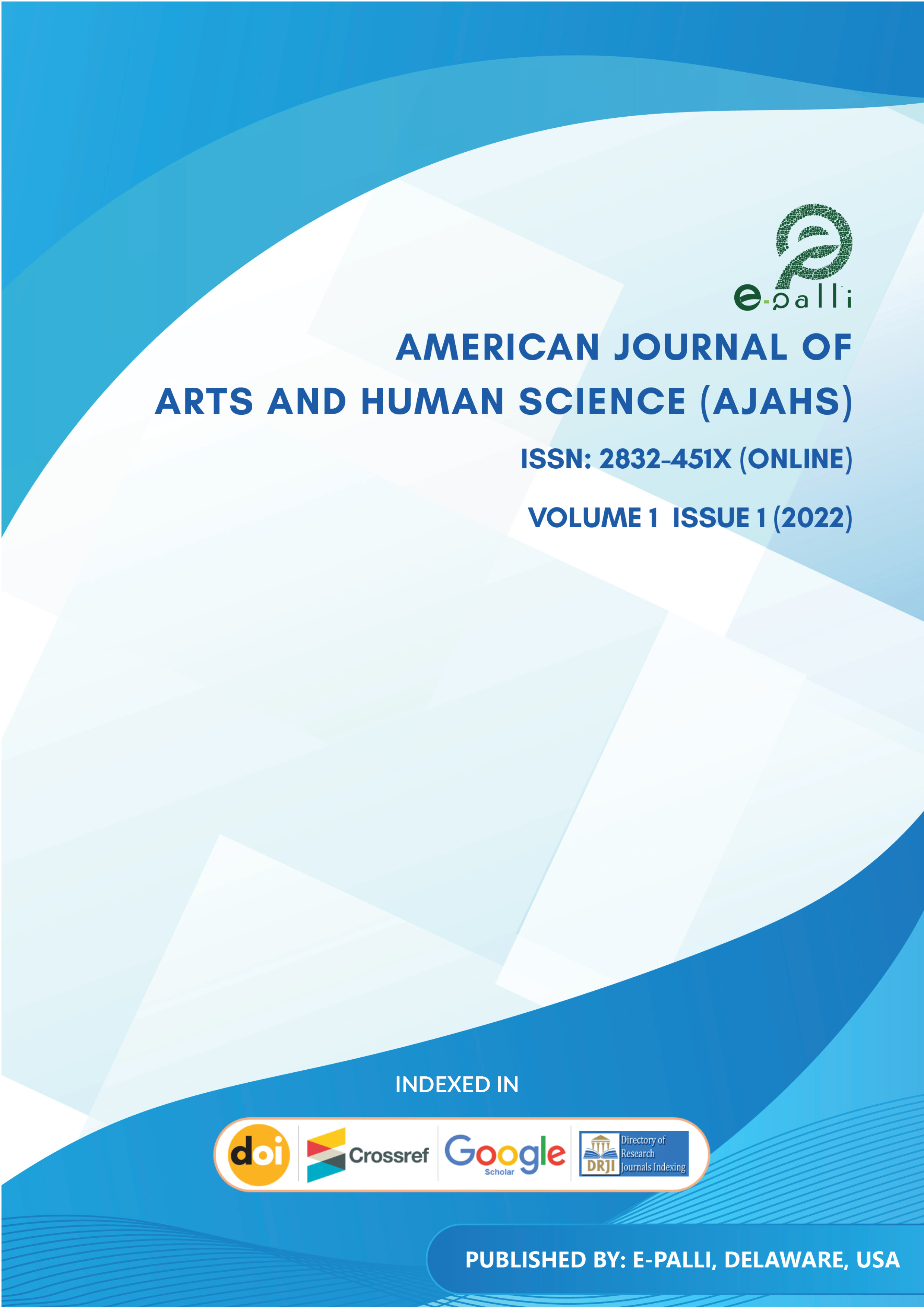 					View Vol. 1 No. 1 (2022): American Journal of Arts and Human Science
				