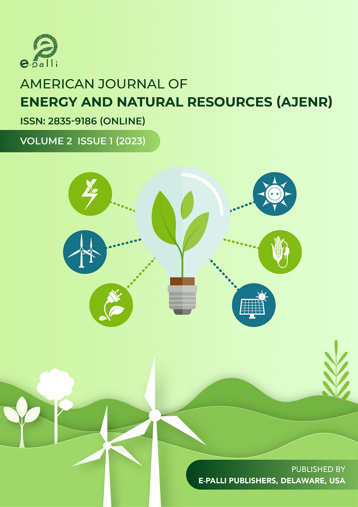 					View Vol. 2 No. 1 (2023): American Journal of Energy and Natural Resources
				