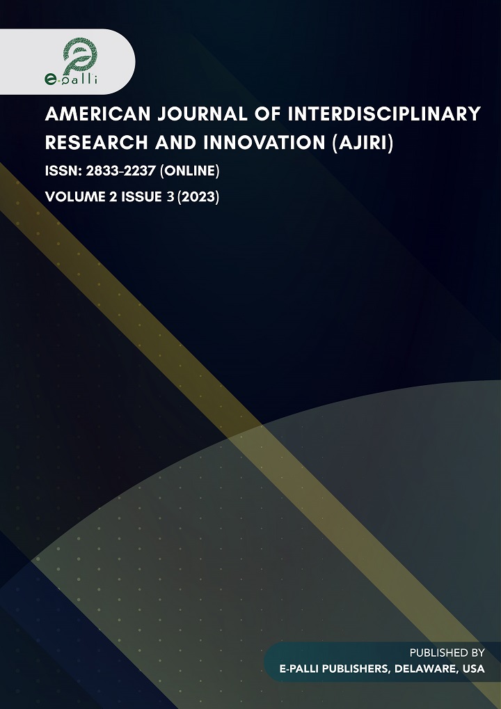 					View Vol. 2 No. 3 (2023): American Journal of Interdisciplinary Research and Innovation
				