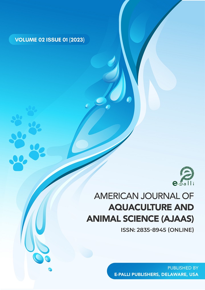 					View Vol. 2 No. 1 (2023): American Journal of Aquaculture and Animal Science
				