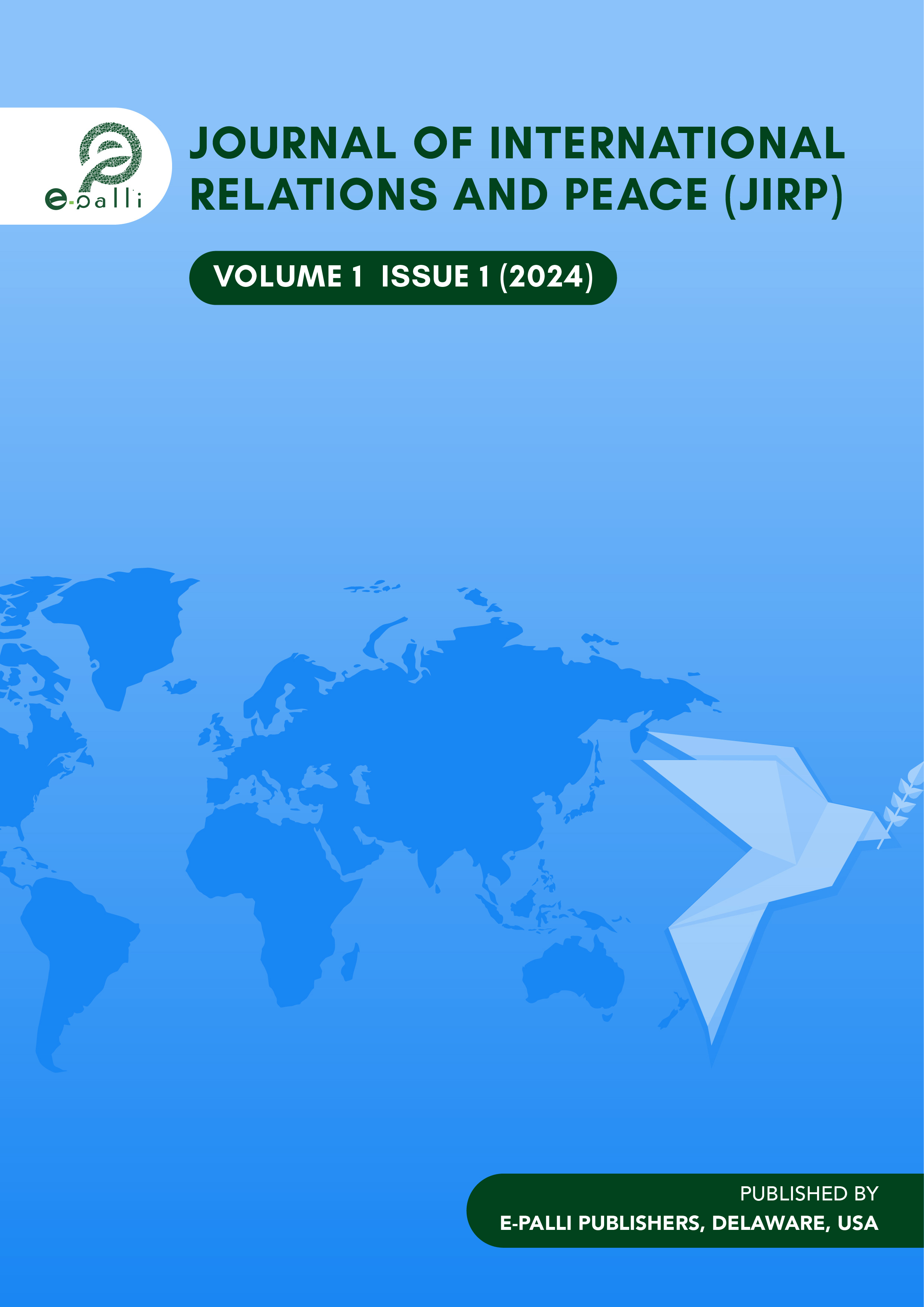					View Vol. 1 No. 1 (2023): Journal of International Relations and Peace
				