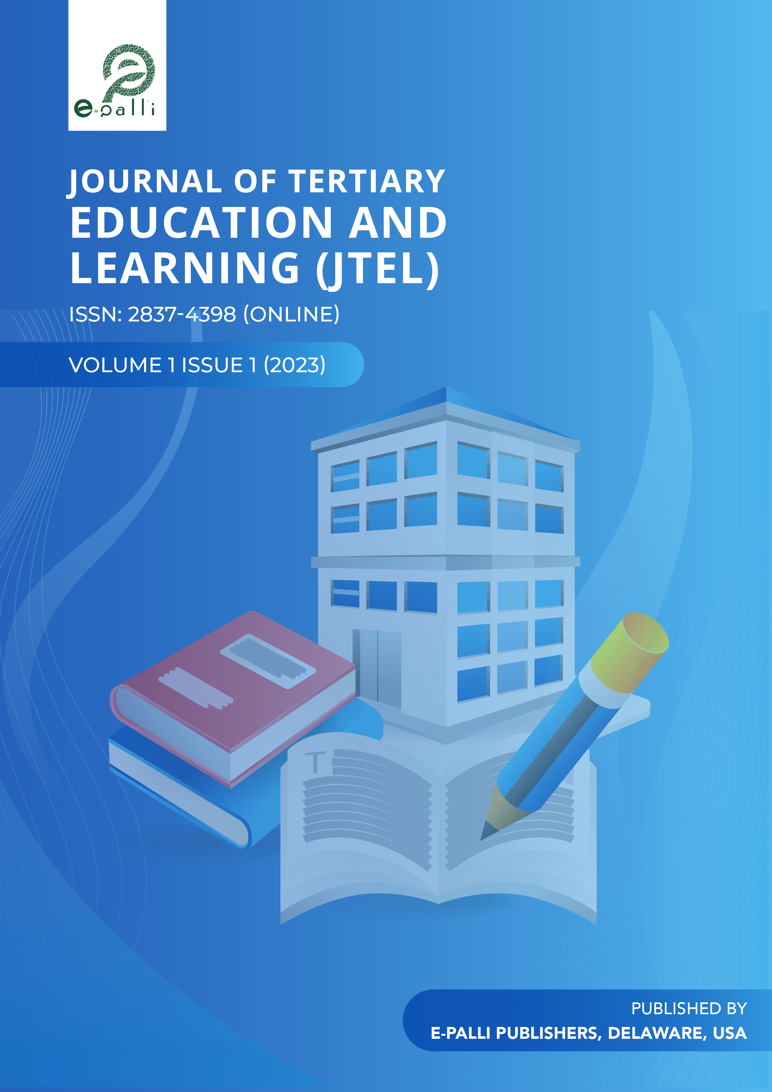 					View Vol. 1 No. 2 (2023): Journal of Tertiary Education and Learning
				