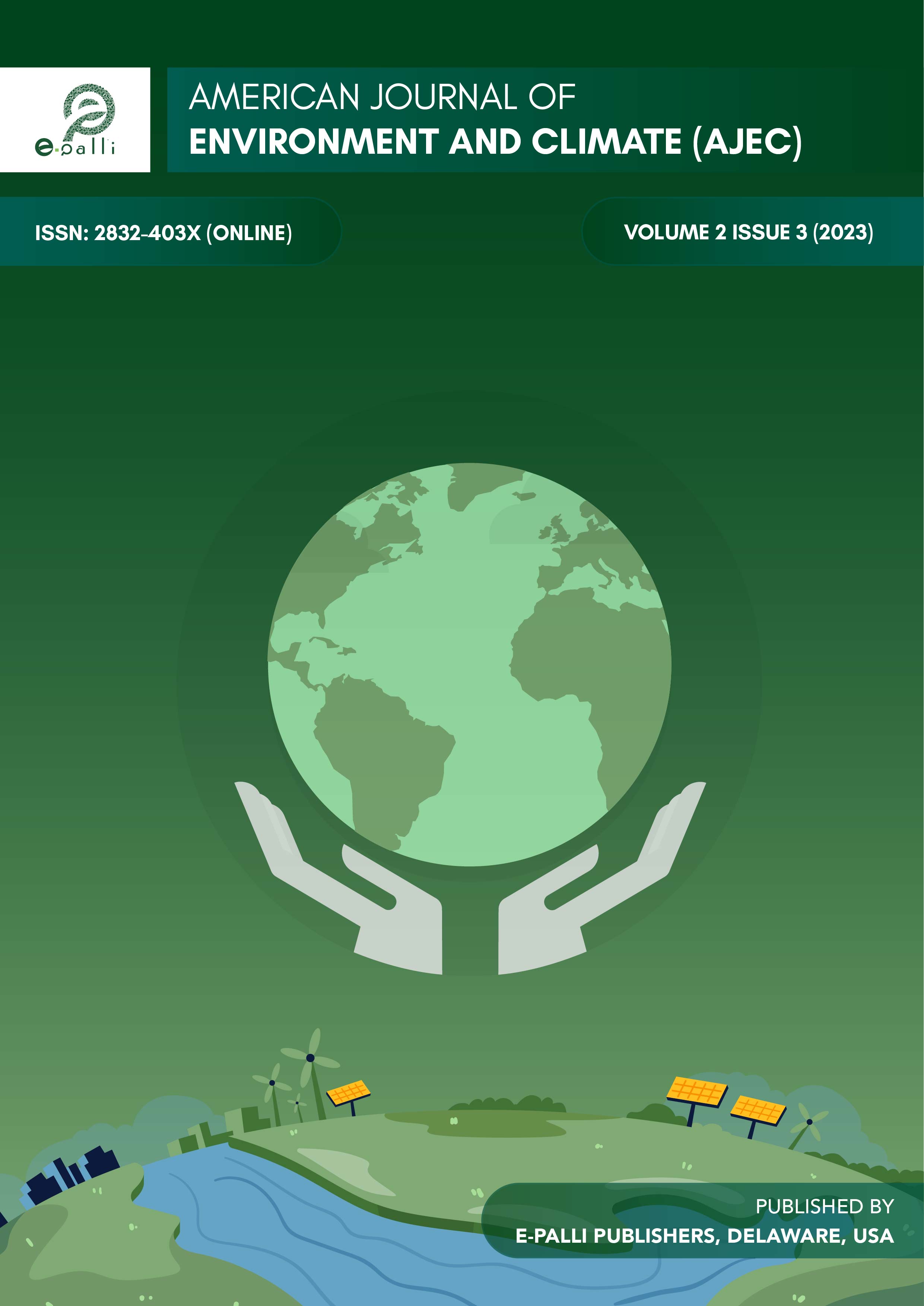 					View Vol. 2 No. 3 (2023): American Journal of Environment and Climate
				