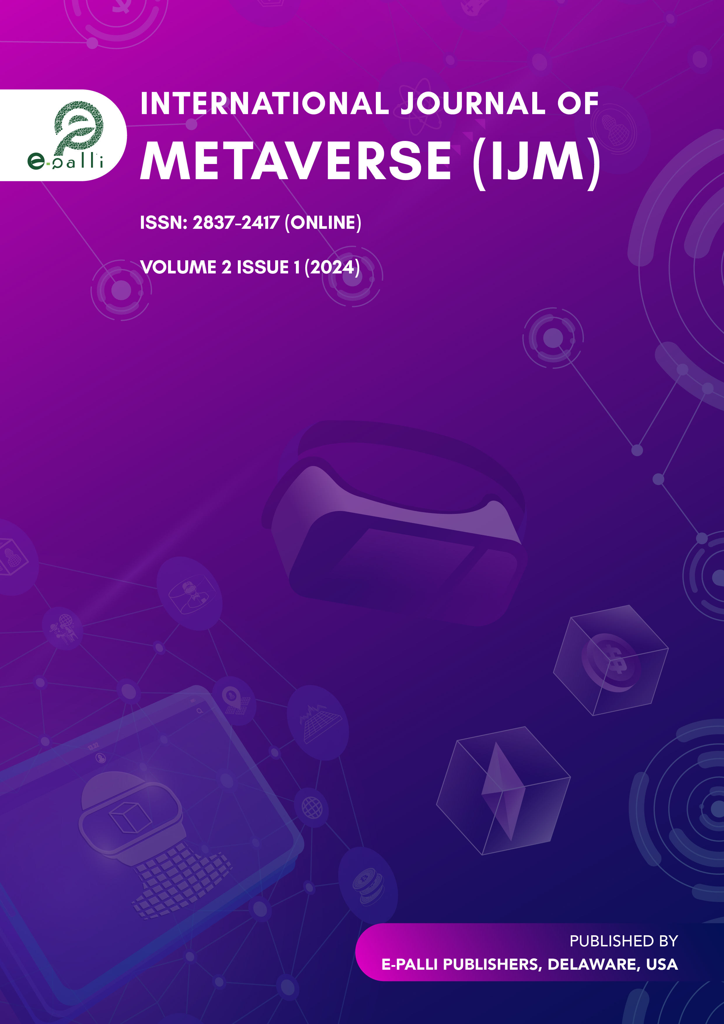                     View Vol. 2 No. 1 (2024): International Journal of Metaverse
                