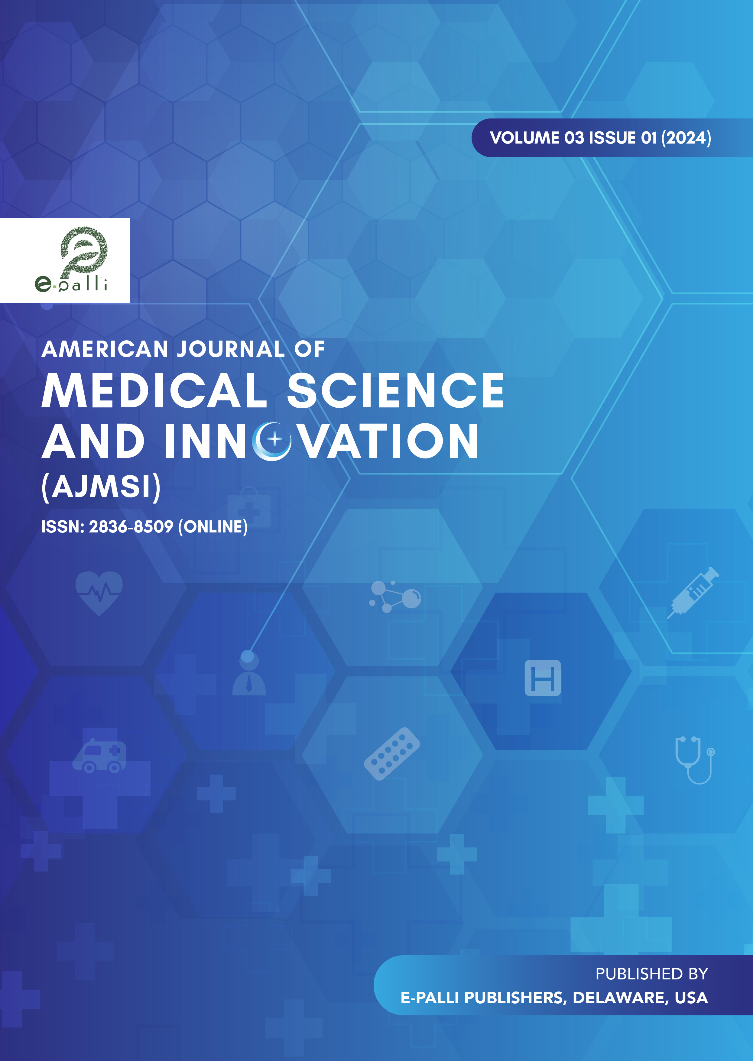 					View Vol. 3 No. 1 (2024): American Journal of Medical Science and Innovation
				
